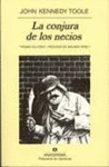 CONJURA DE LOS NECIOS, LA (NVA)