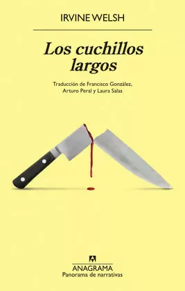 LOS CUCHILLOS LARGOS