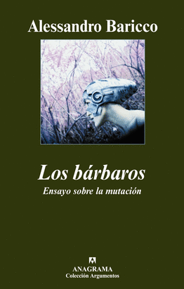 BARBAROS,LOS . ENSAYO SOBRE LA MUTACION