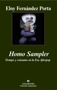HOMO SAMPLER - TIEMPO Y CONSUMO EN LA ERA AFTERPOP