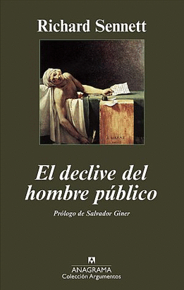 DECLIVE DEL HOMBRE PUBLICO, EL - PROLOGO DE SALVADOR GINER