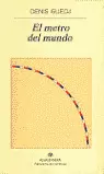 METRO DEL MUNDO, EL