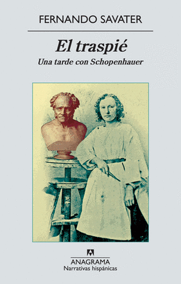 TRASPIE, EL - UNA TARDE CON SCHOPENHAUER