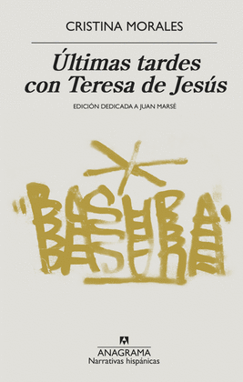 ÚLTIMAS TARDES CON TERESA DE JESÚS