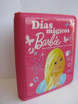 DIAS MAGICOS - BARBIE - IDEAS PARA DIVERTIRTE CON TUS AMIGAS