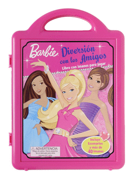 DIVERSION CON LOS AMIGOS - BARBIE - LIBRO DE IMANES PARA JUGAR