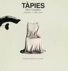 TAPIES OBRA COMPLETA VOL.3. 1969-1975