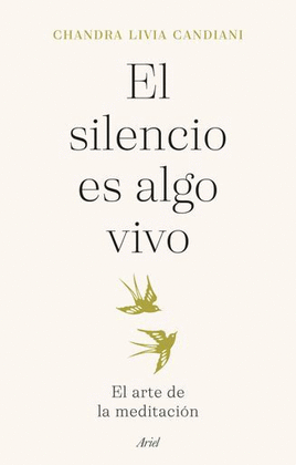EL SILENCIO ES ALGO VIVO