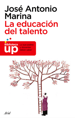 EDUCACION DEL TALENTO, LA