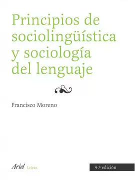 PRINCIPIOS DE SOCIOLINGÜÍSTICA Y SOCIOLOGÍA DEL LENGUAJE