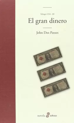 EL GRAN DINERO - TRILOGIA USA III