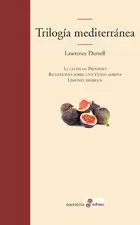 TRILOGIA MEDITERRANEA - LIMONES AMARGOS, LA CELDA DE PROSPERO, Y OTRO