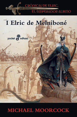 ELRIC DE MELNIBONE I - CRONICAS DE ELRIC, EL EMPERADOR ALBINO