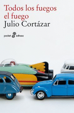 TODOS LOS FUEGOS, EL FUEGO