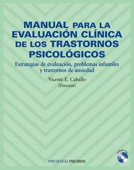 MANUAL DE EVALUACION CLINICA TRASTORNOS PSICOLOGICOS