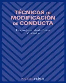 TÉCNICAS DE MODIFICACIÓN DE CONDUCTA