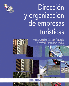 DIRECCION Y ORGANIZACION DE EMPRESAS TURISTICAS