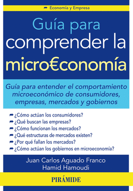 GUIA PARA COMPRENDER LA MICROECONOMIA