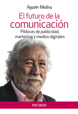 EL FUTURO DE LA COMUNICACIÓN