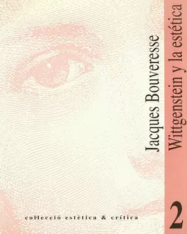 WITTGENSTEIN Y LA ESTETICA