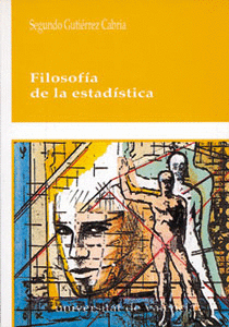 FILOSOFIA DE LA ESTADISTICA