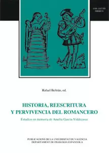 HISTORIA REESCRITURA Y PERVIVENCIA DEL ROMANCERO