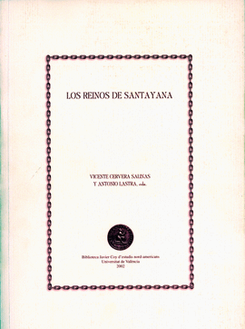 REINOS DE SANTAYANA, LOS