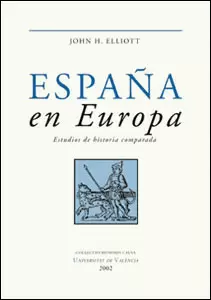 ESPAÑA EN EUROPA. ESTUDIOS DE HISTORIA COMPARADA