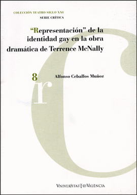 REPRESENTACION DE LA IDENTIDAD GAY EN LA OBRA DRAMATICA DE TERRENCE MCNALLY