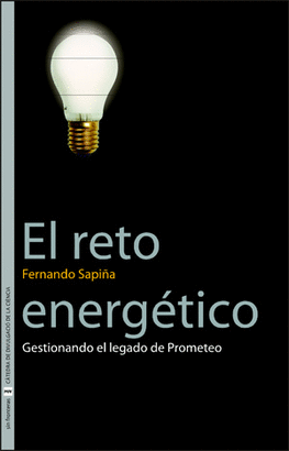 RETO ENERGETICO - GESTIONANDO EL LEWGADO DE PROMETEO, EL
