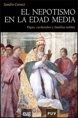 NEPOTISMO EN LA EDAD MEDIA, EL