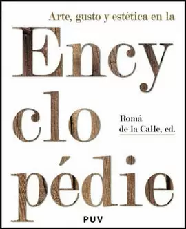 ARTE GUSTO Y ESTETICA EN LA ENCYCLOPEDIE