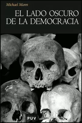 LADO OSCURO DE LA DEMOCRACIA, EL