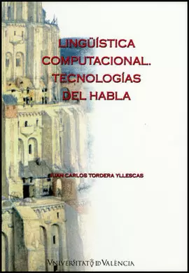 LINGUISTICA COMPUTACIONAL TECNOLOGIAS DEL HABLA