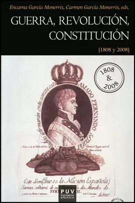 GUERRA REVOLUCION CONSTITUCION (1808 Y 2008)