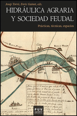 HIDRAULICA AGRARIA Y SOCIEDAD FEUDAL