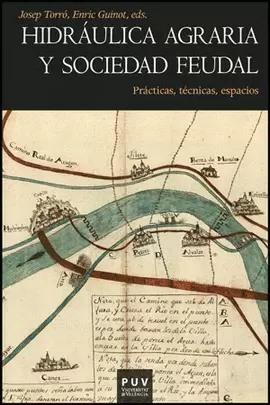 HIDRAULICA AGRARIA Y SOCIEDAD FEUDAL