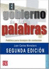 GOBIERNO DE LAS PALABRAS. EL