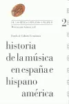 HISTORIA DE LA MÚSICA EN ESPAÑA E HISPANOAMÉRICA, VOLUMEN 2