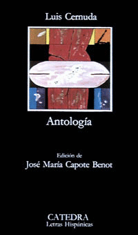 ANTOLOGIA (LUIS CERNUDA)