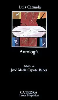 ANTOLOGIA (LUIS CERNUDA)