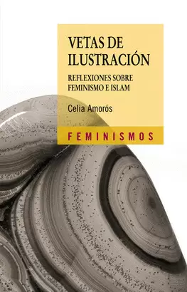 VETAS DE ILUSTRACION. REFLEXIONES SOBRE FEMINISMO E ISLAM