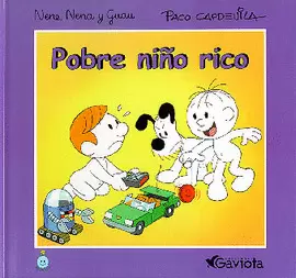 POBRE NIÑO RICO
