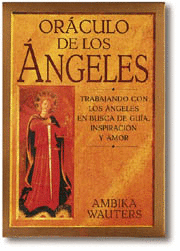 ORACULO DE LOS ANGELES - TRABAJANDO CON LOS ANGELES EN BUSCA DE GUIA INSPIRACION Y AMOR