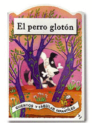 PERRO GLOTON,EL