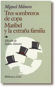 TRES SOMBREROS DE COPA - MARIBEL Y LA EXTRAÑA FAMILIA