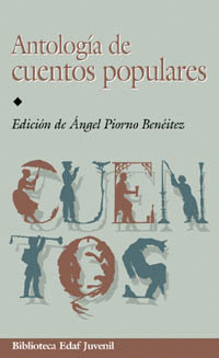 ANTOLOGIA DE CUENTOS POPULARES