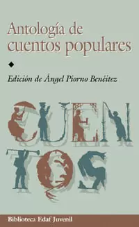 ANTOLOGIA DE CUENTOS POPULARES