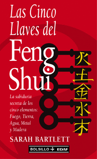 CINCO LLAVES DEL FENG SHUI, LAS