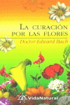 CURACION POR LAS FLORES, LA